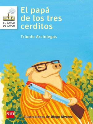 cover image of El papá de los tres cerditos